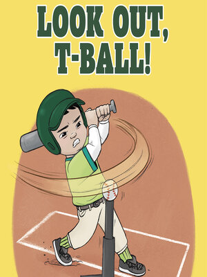 cover image of Look Out, T-Ball!